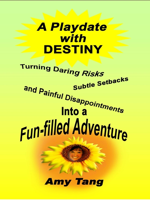 Title details for A Playdate with Destiny by Amy Tang - Available